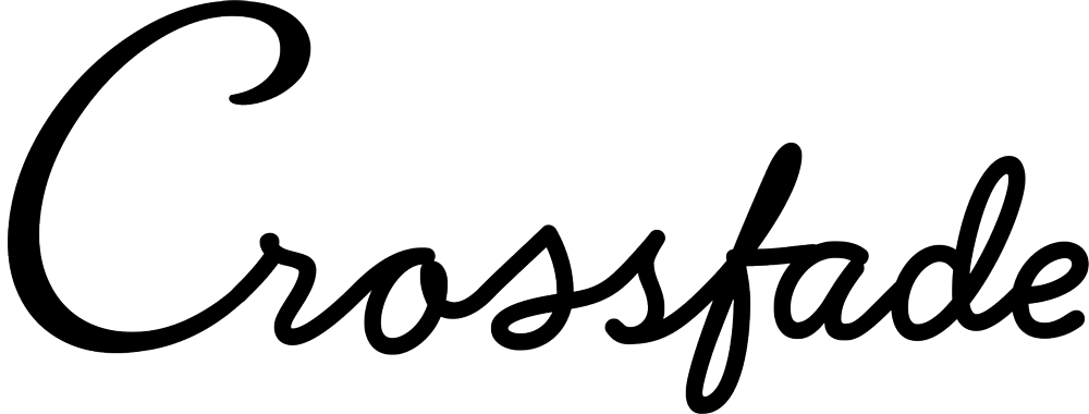 Crossfade(クロスフェード)